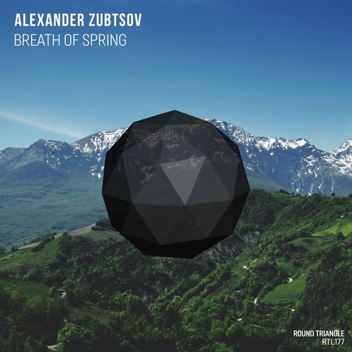 Alexander Zubtsov - Breath of Spring [RTL177]
